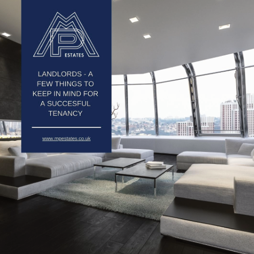 LETTINGS GUIDE - LANDLORDS - A FEW THINGS TO KEEP IN MIND FOR A SUCCESFUL TENANCY